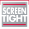 Screen tight