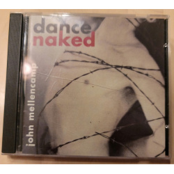 Dance Naked John Melloncamp CD