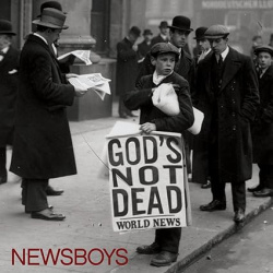 GodsNotDead News Boys CD